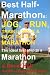 Best Half Marathons: Jog, Run, Train or Walk & Race The Half-marathon