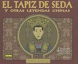 Canciones De Nuestros Ancestros vol. 2: El tapiz de seda/ Songs of Our Ancestors vol. 2: The Silk Tapstry/ Spanish Edition