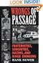 Wrongs of Passage: Fraternities, Sororities, Hazing, and Binge Drinking