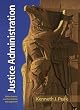 Justice Administration (6th Edition)