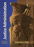 Justice Administration (6th Edition)