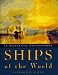 Used : Ships of the World: An Historical Encyclopedia