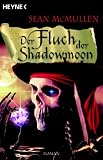 Der Fluch der Shadowmoon. Die Mondwelten-Saga 02.