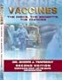 Vaccines:  The Risks, The Benefits, The Choices