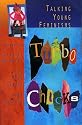 Turbo Chicks: Talking Young Feminism (Women's issues publishing program): Talking Young Feminisms