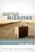 How to Get Ready for Short-Term Missions: The Ultimate Guide for Sponsors, Parents, and THOSE WHO GO!