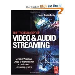 Technology of Video and Audio Streaming