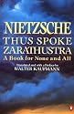 Thus Spoke Zarathustra: A Book for None and All