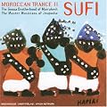 Moroccan Trance Music, Vol. 2: Sufi