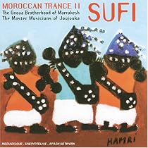 Moroccan Trance Music, Vol. 2: Sufi