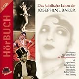 Produkt-Bild: Das fabelhafte Leben der Josephine Baker. 3 CDs. H&ouml;rcollage