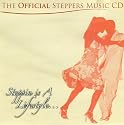 The Official Steppers Music: Steppin' Is a Lifestyle