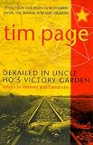 Derailed in Uncle Ho's Victory Garden: Return to Vietnam and Cambodia
