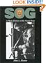SOG: A Photo History Of The Secret Wars