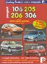 Peugeot 106, 205, 206, 306 Colour Workshop Manual (Lindsay Porter's Colour Manuals)