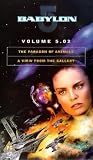 Babylon 5 - Vol. 5.02 - The Paragon Of Animals / A View From The Gallery [1994]