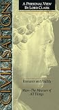 Civilisation - Romance & Reality / Man - the Measure of All Things