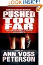 Pushed Too Far