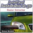 Radar Detector Single Sensor Installation