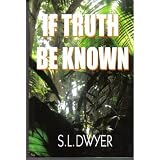 IfTruthBeKnown