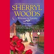 Welcome to Serenity | [Sherryl Woods]