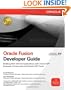 Oracle Fusion Developer Guide: Building Rich Internet Applications with Oracle ADF Business Components and Oracle ADF Faces (Oracle Press)