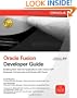 Oracle Fusion Developer Guide: Building Rich Internet Applications with Oracle ADF Business Components and Oracle ADF Faces