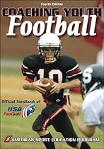 Coaching Youth Football-4th Edition