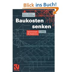 Baukosten senken: Sparkonzepte f�r Bauherren