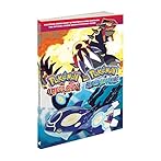 Pokémon Omega Ruby & Pokémon Alpha Sapphire: The Official Hoenn Region Strategy Guide