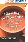 Celebrating the Third Place: Inspirin...