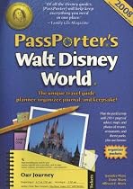 PassPorter's Walt Disney World 2008: The Unique Travel Guide, Planner, Organizer, Journal, and Keepsake! (PassPorter)