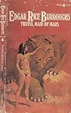 Thuvia, maid of Mars