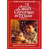 A Child's Christmas in Wales / No�l au pays de Galles (Bilingual)by Denholm Elliott
