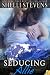 Seducing Allie: Seattle Steam, Book 3