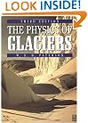 Physics of Glaciers, Third Edition