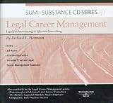 Legal Job Interviewing & Effective Marketing (Sum & Substance Legal Career Management)