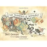 The Dangerous Alphabetby Neil Gaiman