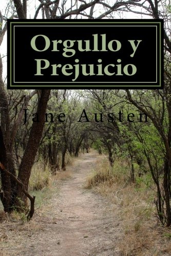 Orgullo y Prejuicio: spanish edition