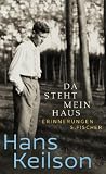 Da steht mein Haus - Hans Keilson
