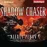 Shadow Chaser: Chronicles of Siala, Book 2