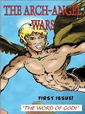 The Arch-Angel Wars, the comic book (Issue 1)