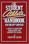 Student Athlete Handbook for the 21st Century: A guide to recruiting, scholarships, and prepping for college