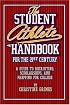 Student Athlete Handbook for the 21st Century: A guide to recruiting, scholarships, and prepping for college