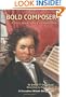 Bold Composer: A Story About Ludwig Van Beethoven (Creative Minds Biographies)