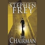 The Chairman | Stephen Frey