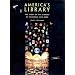 America's Library: The Story of the Library of Congress, 1800-2000