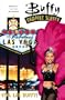 Buffy the Vampire Slayer, Vol. 15: Viva Las Buffy
