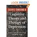 Scientific Foundations of Cognitive Theory and Therapy of Depression