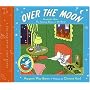 Over the Moon: A Collection of First Books; Goodnight Moon, the Runaway Bunny, and My World